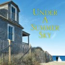 Under a Summer Sky Hardcover New book