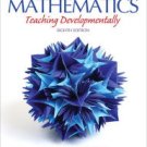 Elementary and Middle School Mathematics: Teaching Developmentally / Edition 8 Hardcover New book