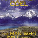 The Man Who Fell from the Sky Hardcover New book