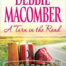 A Turn in the Road (Blossom Street Series #9) Hardcover New book