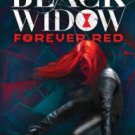 Black Widow Forever Red Hardcover New book
