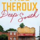 Deep South: Four Seasons on Back Roads Hardcover New book