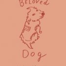 Beloved Dog Hardcover New book
