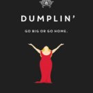 Dumplin' Hardcover New book