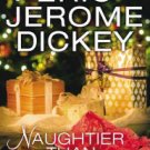 Naughtier than Nice Hardcover New book