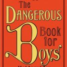 The Dangerous Book for Boys Hardcover New book