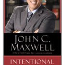 Intentional Living: Choosing a Life That Matters Hardcover New book