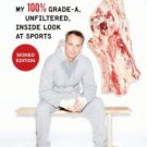 Raw: My 100% Grade-A, Unfiltered, Inside Look at Sports (Signed Book) Hardcover New book