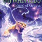 Island of Graves (Unwanteds Series #6) Hardcover New book