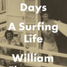 Barbarian Days: A Surfing Life Hardcover New book