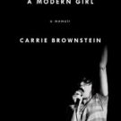 Hunger Makes Me a Modern Girl: A Memoir Hardcover New book