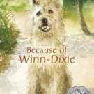 Because of Winn-Dixie Hardcover New book