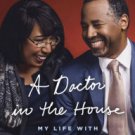 A Doctor in the House: My Life with Ben Carson Hardcover New book