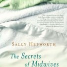 The Secrets of Midwives Hardcover New book