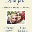 Hope: A Memoir of Survival in Cleveland Hardcover New book