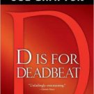D Is for Deadbeat (Kinsey Millhone Series #4) Hardcover New book