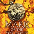Mark of the Thief (Mark of the Thief Series #1) Hardcover New book