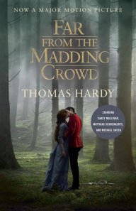 Far from the Madding Crowd (Movie Tie-in Edition) Hardcover New book