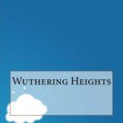 Wuthering Heights Hardcover New book