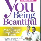 You Being Beautiful - The Exclusive Edition For Staying Young - The Owner's Manu