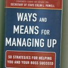 Ways and Means for Managing Up: 50 Strategies by William Smullen NEW