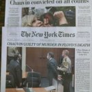 George Floyd:  Chauvin Guilty of Murder Apr 21 WASHINGTON POST NEW YORK TIMES
