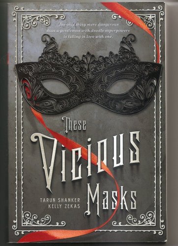 THESE VICIOUS MASKS Tarun Shanker / Kelly Zekas (These Vicious Souls)