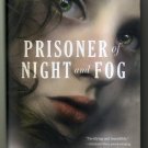 PRISONER OF NIGHT AND FOG by Anne Blankman (hardback) NEW