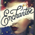 Enchantée by Gita Trelease Love. Magic. Revolution. 2019,  NEW Hardcover