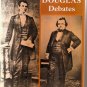 THE LINCOLN - DOUGLAS DEBATES OF 1858 by Robert W. Johannsen - Paperback