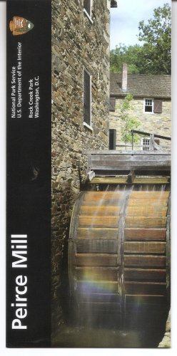 PIERCE MILL Washington DC National Park Service NPS Brochure - 2004