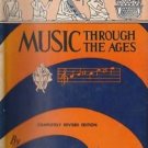Rare Copy MUSIC THROUGH THE AGES, Bauer & Peyser, G.P. Putnam's Sons 1946 HCDJ