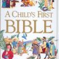 A Child's First Bible by Kenneth N. Taylor (Author) Hardcover