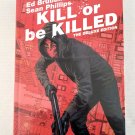 Kill Or Be Killed Deluxe Edition Ed Brubaker/Sean Phillips Image Comics - SEALED "FREE SHIPPING*
