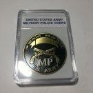 US ARMY MP Challenge Coin Of the Troops-For the Troops" With Labeled Case!