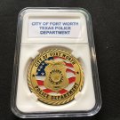 FORT WORTH POLICE DEPARTMENT GOLD PLATED FINISH Police Challenge Coin w/case P13