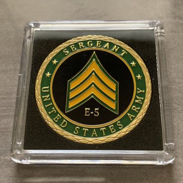UNITED STATES ARMY -  Rank SERGEANT E-5 Challenge Coin with Case