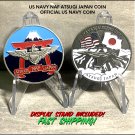 US NAVY NAF ATSUGI JAPAN NAVAL AIR FACILITY CHALLENGE COIN & Stand