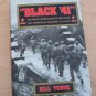 Black '41 : The West Point Class of 1941 and the American Triumph in WWII...