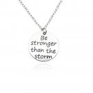 Trendy Inspiring Carved Be Stronger Than The Storm Charm Pendant Necklace For Women