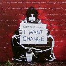 I Want Change, Offset Lithograph, BANKSY