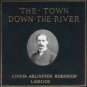 The Town Down the River: A Book of Poems  Edwin Arlington ROBINSON Mp3 CD Audiobook Poetry