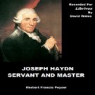 Joseph Haydn; Servant And Master  Herbert Francis PEYSER Mp3 CD Audiobook