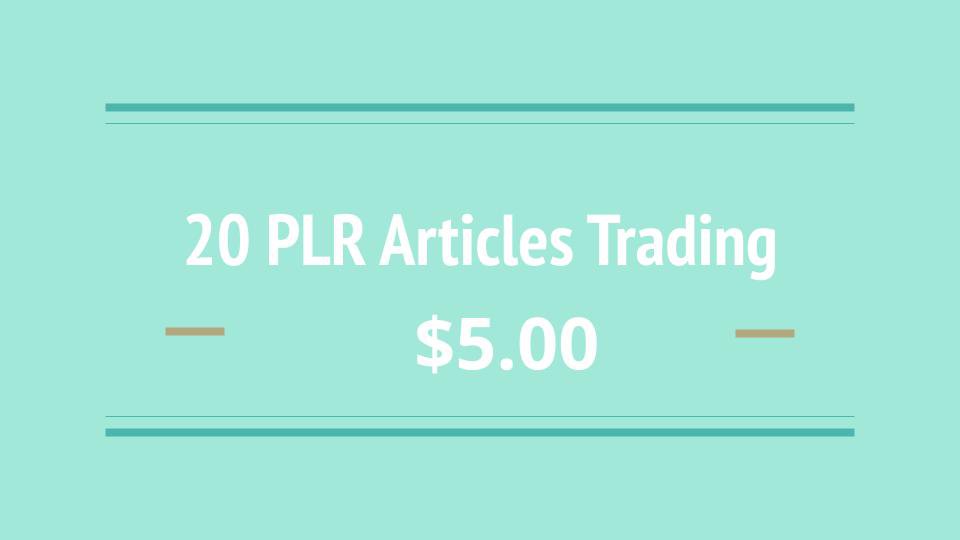 20 PLR Articles Trading Digital Download
