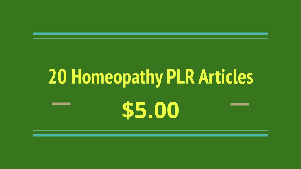 20 Homeopathy PLR Articles Digital Download