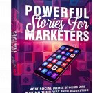 Powerful Stories For Marketers Digital Download Powerful Stories For Marketers Digital Download