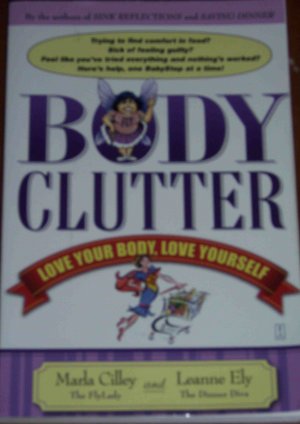Body Clutter FlyLady and Dinner Diva