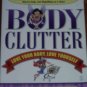 Body Clutter FlyLady and Dinner Diva