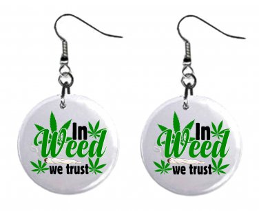 420 Weed Design, Button Earrings Jewelry 1" Dangle MADE IN USA NEW