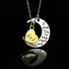 Engravement Family Messages “I Love You To The Moon and Back” Antique Silver/Gold Dad Necklace